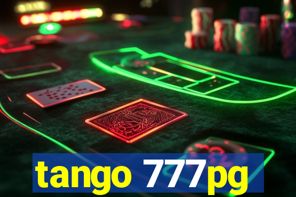 tango 777pg